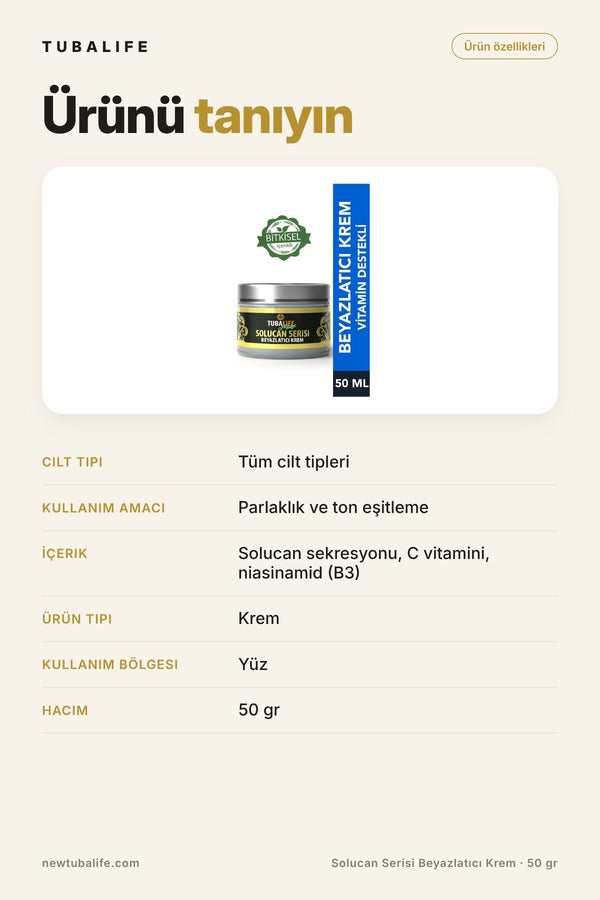 Solucan Serisi Beyazlatıcı Krem 50 gr - Parlaklık Artırıcı ve Eşit Tonlu Cilt Bakımı