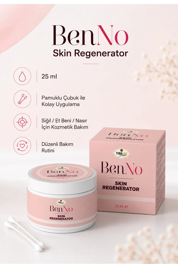 BenNO Skin Regenerator 25 ml - Bölgesel Kozmetik Bakım Kremi - Cilt Yenileme Kremi